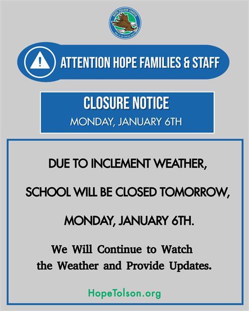 Hope-Tolson School Closure - Monday, January 6th